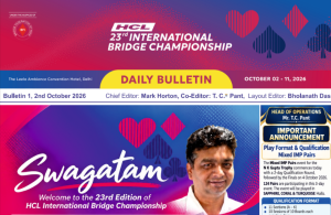 23rd HCL INTERNATIONAL BRIDGE CHAMPIONSHIP-Bulletin 1