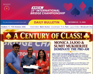23rd HCL INTERNATIONAL BRIDGE CHAMPIONSHIP-Bulletin 11